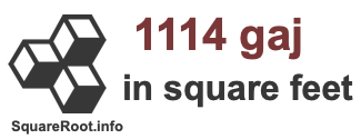 1114 Gaj in Square Feet 1114 Gaj in Square Feet