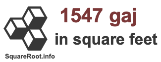 1547 Gaj in Square Feet 1547 Gaj in Square Feet