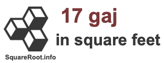17 Gaj in Square Feet 17 Gaj in Square Feet