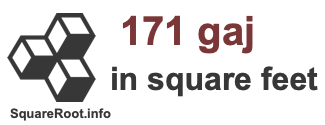171 Gaj in Square Feet 171 Gaj in Square Feet