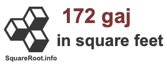 172 Gaj in Square Feet 172 Gaj in Square Feet