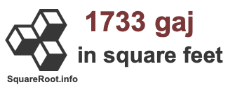 1733 Gaj in Square Feet 1733 Gaj in Square Feet