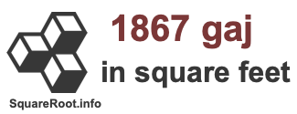1867 Gaj in Square Feet 1867 Gaj in Square Feet
