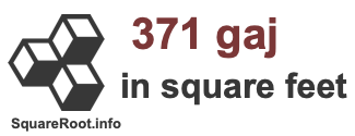 371 Gaj in Square Feet