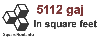 5112 Gaj in Square Feet 5112 Gaj in Square Feet