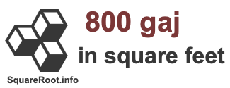 800 Gaj in Square Feet 800 Gaj in Square Feet