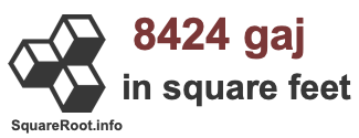8424 Gaj in Square Feet