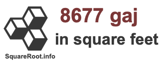 8677 Gaj in Square Feet