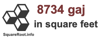8734 Gaj in Square Feet