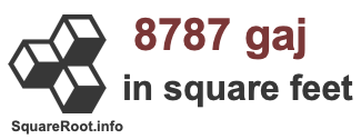 8787 Gaj in Square Feet