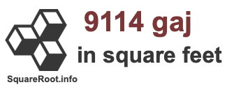 9114 Gaj in Square Feet