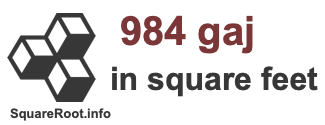 984 Gaj in Square Feet 984 Gaj in Square Feet