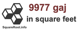 9977 Gaj in Square Feet 9977 Gaj in Square Feet