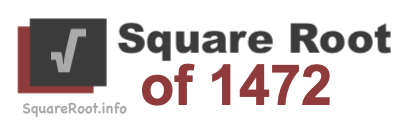 Square Root of 1472 Square Root of 1472