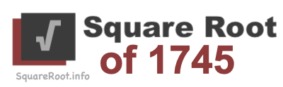 Square Root of 1745 Square Root of 1745