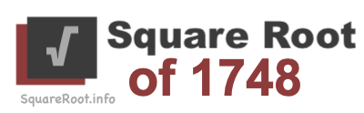 Square Root of 1748 Square Root of 1748