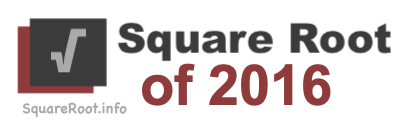 Square Root of 2016 Square Root of 2016