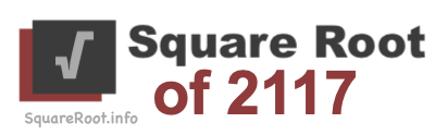 Square Root of 2117 Square Root of 2117