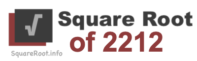 Square Root of 2212 Square Root of 2212