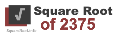 Square Root of 2375 Square Root of 2375