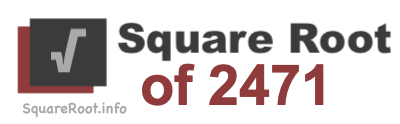 Square Root of 2471 Square Root of 2471