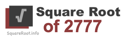 Square Root of 2777 Square Root of 2777