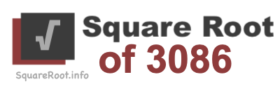 Square Root of 3086 Square Root of 3086