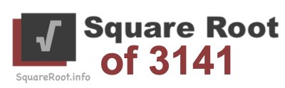 Square Root of 3141 Square Root of 3141