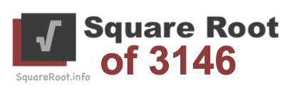 Square Root of 3146 Square Root of 3146