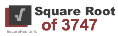Square Root of 3747 Square Root of 3747