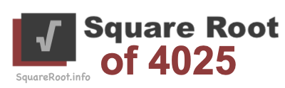 Square Root of 4025 Square Root of 4025
