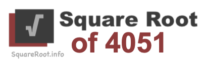 Square Root of 4051 Square Root of 4051