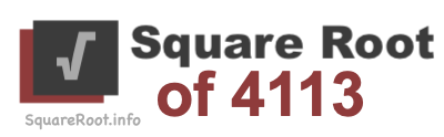 Square Root of 4113 Square Root of 4113
