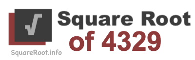 Square Root of 4329 Square Root of 4329