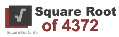 Square Root of 4372 Square Root of 4372