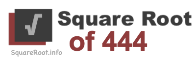 Square Root of 444