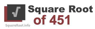 Square Root of 451