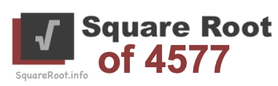 Square Root of 4577 Square Root of 4577