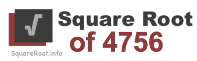 Square Root of 4756