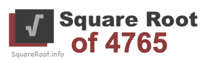 Square Root of 4765