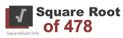 Square Root of 478