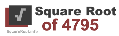 Square Root of 4795 Square Root of 4795