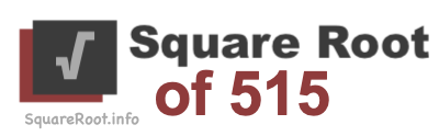 Square Root of 515