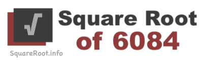 Square Root of 6084 Square Root of 6084