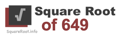 Square Root of 649
