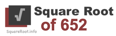 Square Root of 652