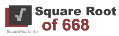 Square Root of 668