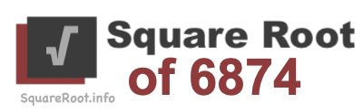 Square Root of 6874 Square Root of 6874