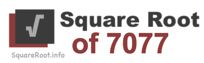 Square Root of 7077 Square Root of 7077
