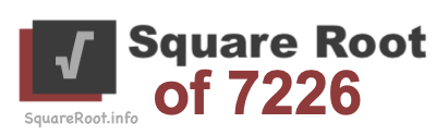 Square Root of 7226 Square Root of 7226